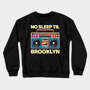 Cool Retro No Sleep , Old School  Stereo Crewneck Sweatshirt